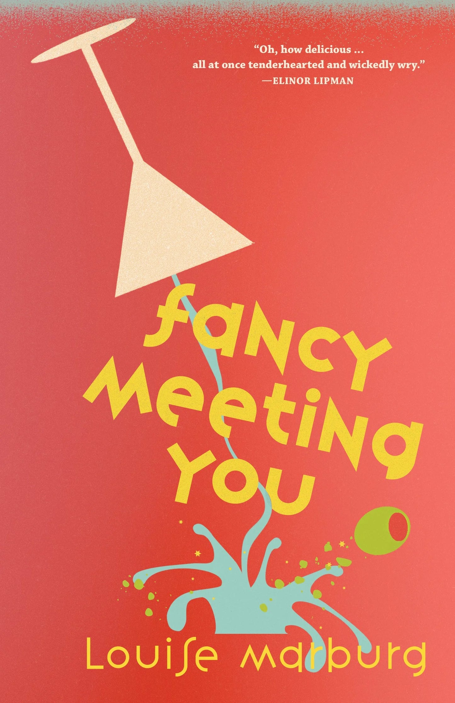 Fancy Meeting You by Louise Marburg HC