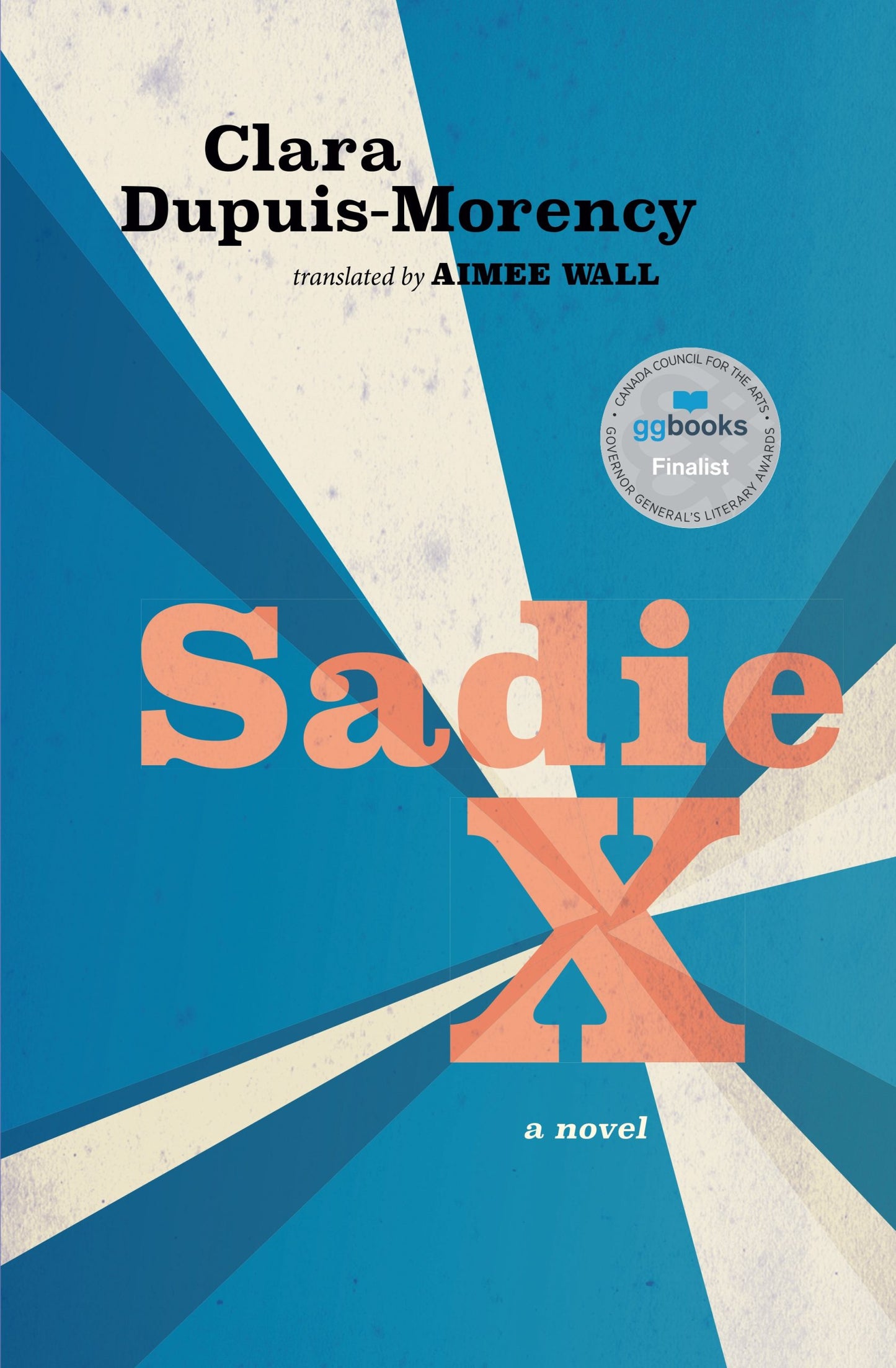 Sadie X by Clara Dupuis-Morency PB