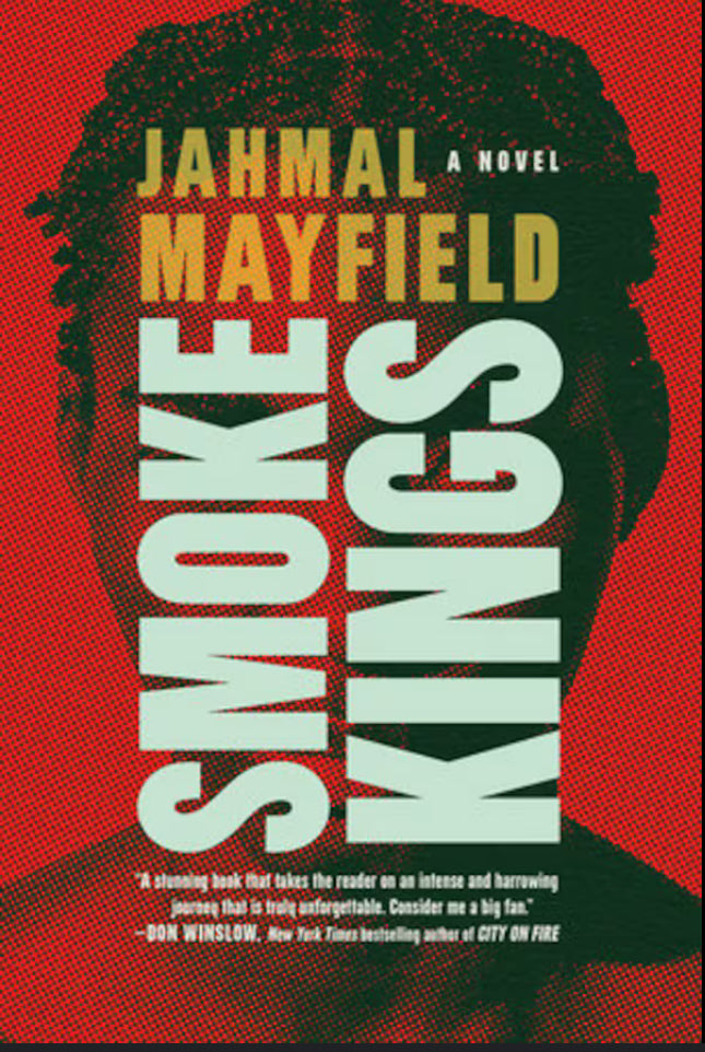 Smoke Kings by Jahmal Mayfield PB