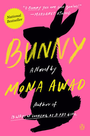 Bunny by Mona Awad PB