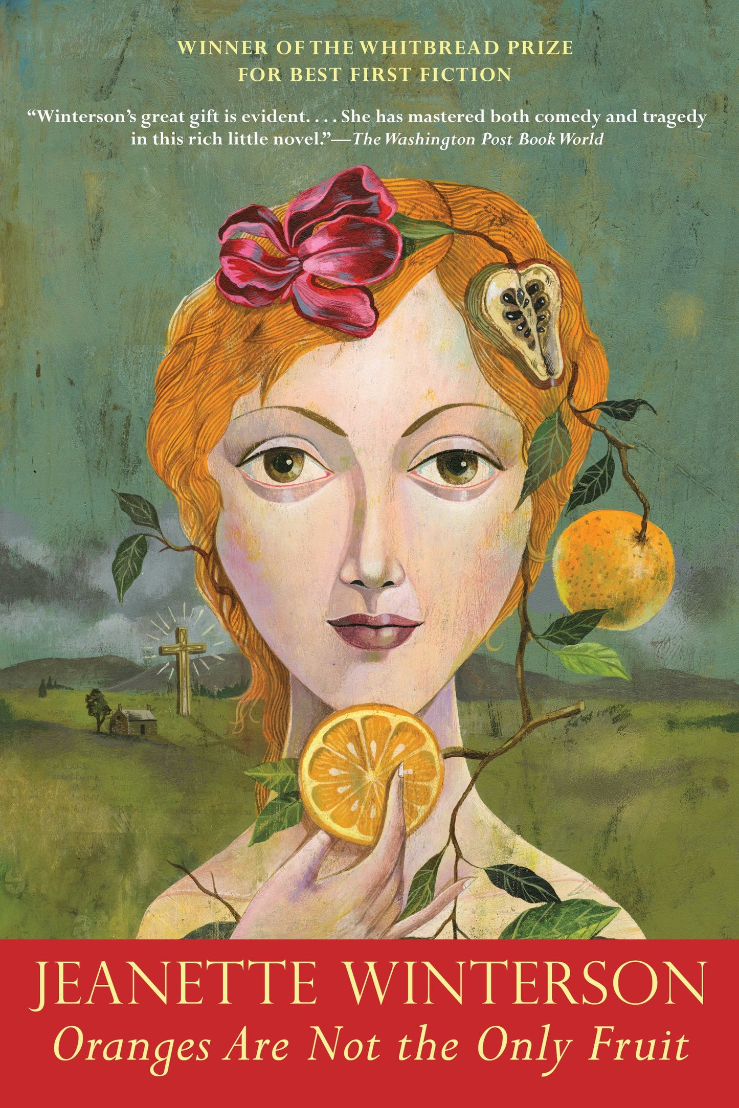 Oranges Are Not The Only Fruit by Jeanette Winterson PB