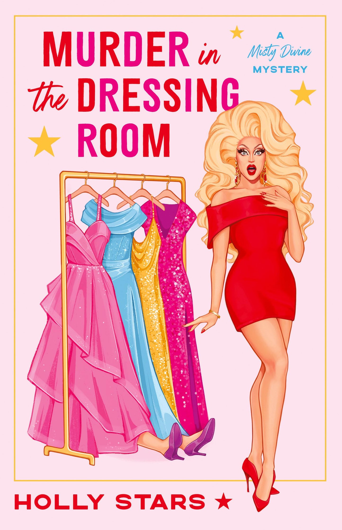 Murder in the Dressing Room (A Misty Divine Mystery) by Holly Stars PB