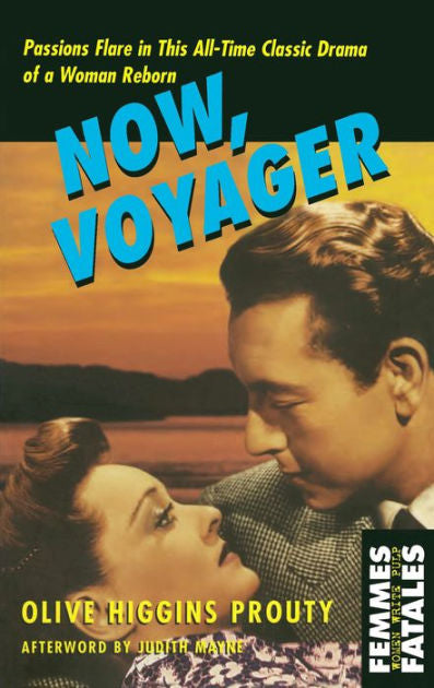 Now, Voyager by Olive Higgins Prouty PB