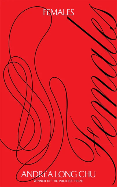 Females by Andrea Long Chu PB