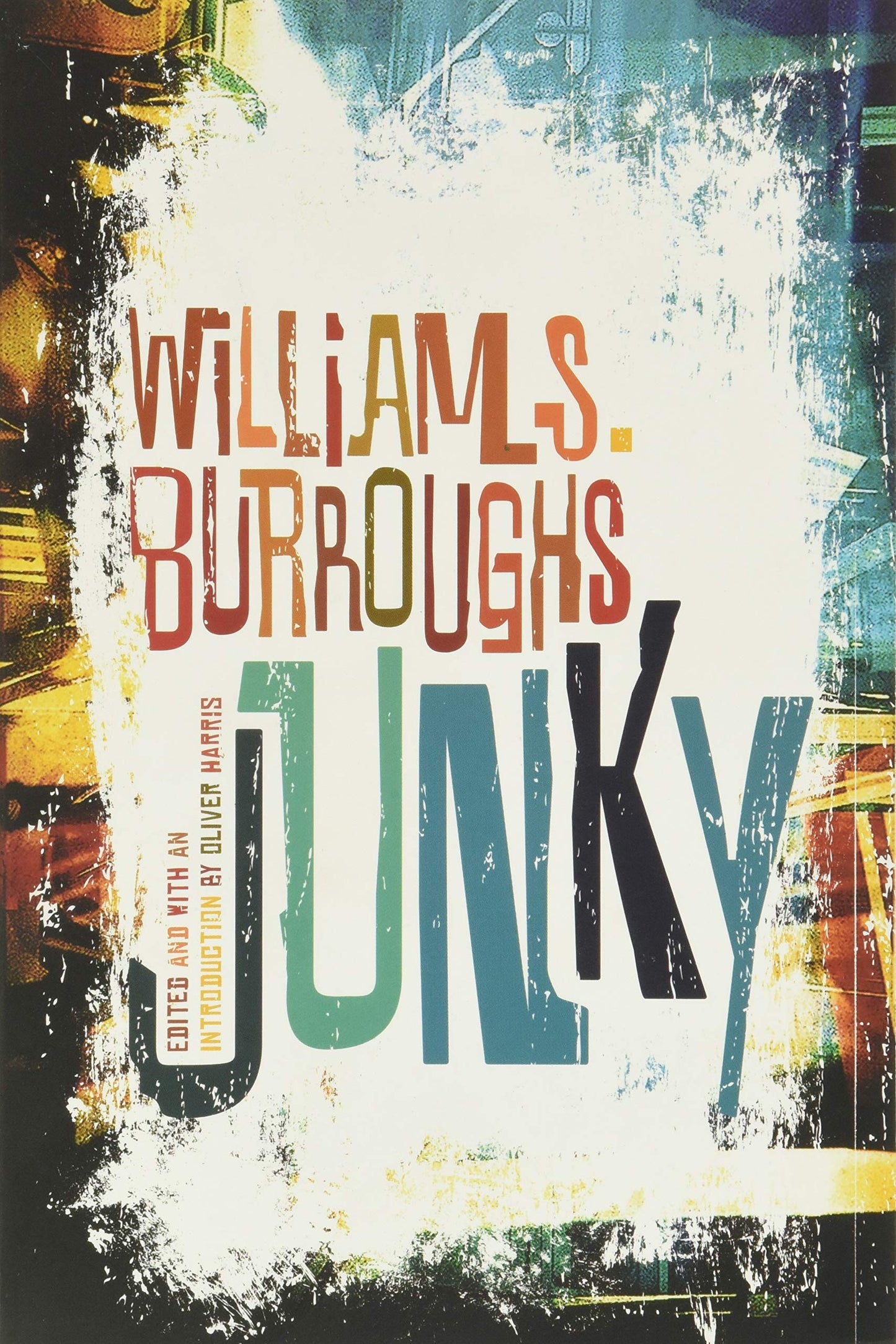 Junky: The Definitive Text of Junk by William S. Burroughs PB