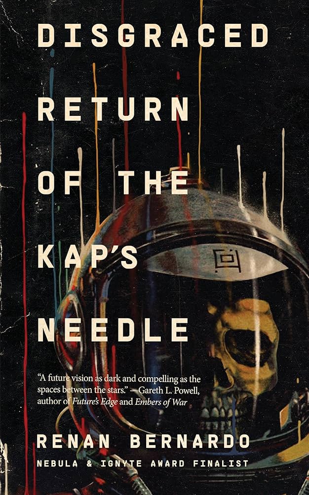 Disgraced Return of the Kap's Needle by Renan Bernardo PB