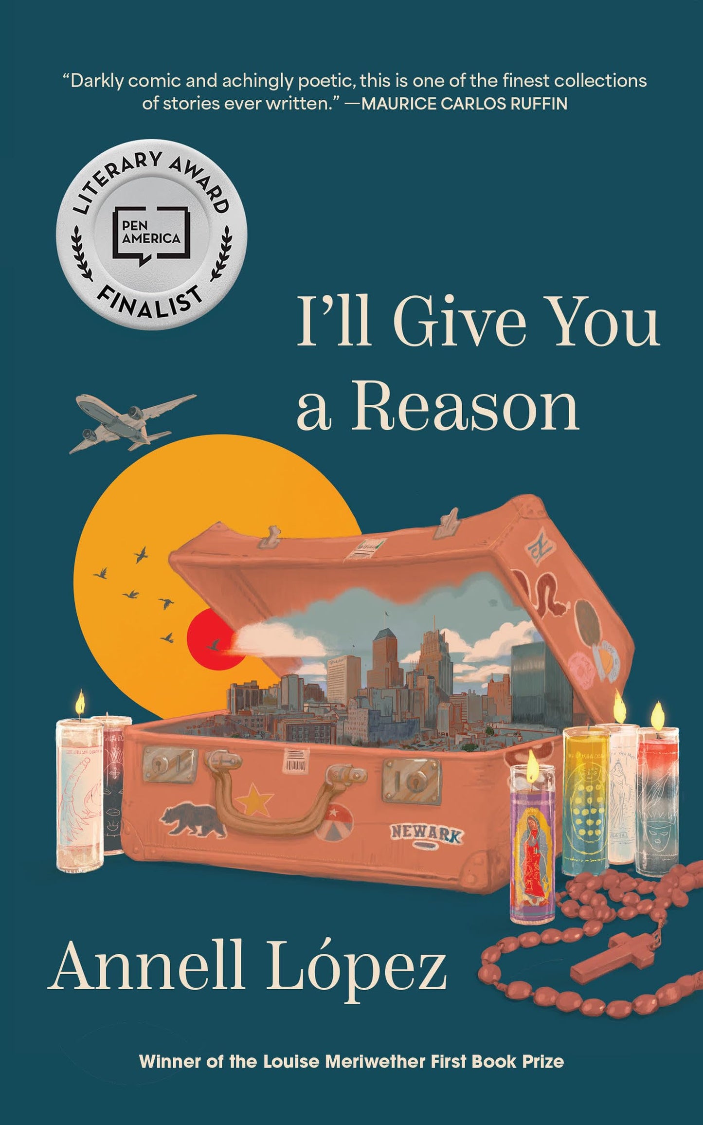I'll Give You a Reason: Stories by Annell Lopez PB