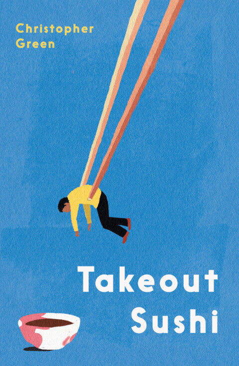 Takeout Sushi by Christopher Green PB
