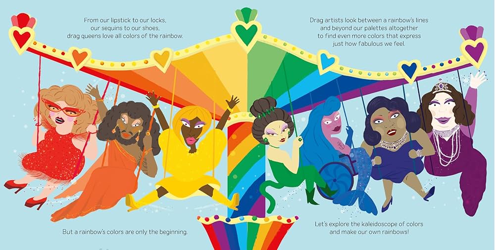 Make Your Own Rainbow: A Drag Queen's Guide to Color by Lil Miss Hot Mess & Olga de Dios Ruiz HC