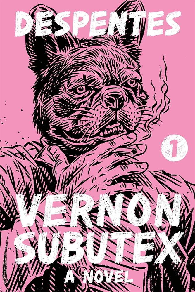 Vernon Subutex 1 by Virginie Despentes PB