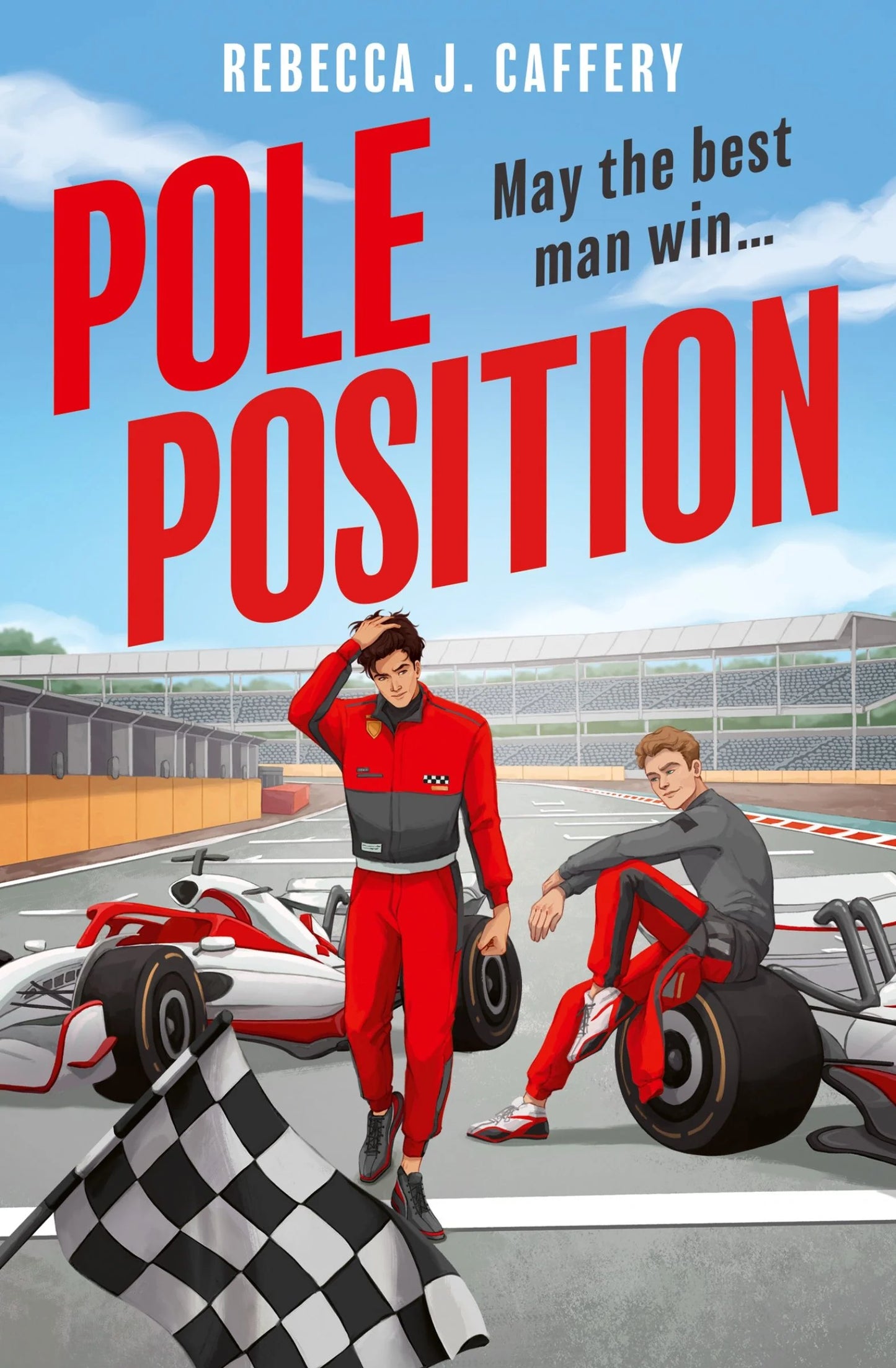 Pole Position by Rebecca J. Caffery PB