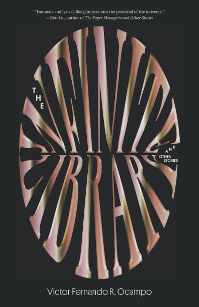 The Infinite Library and Other Stories by Victor Fernando Ocampo PB