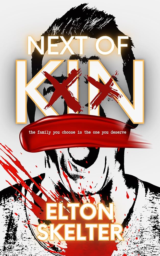 Next of Kin by Elton Skelter PB