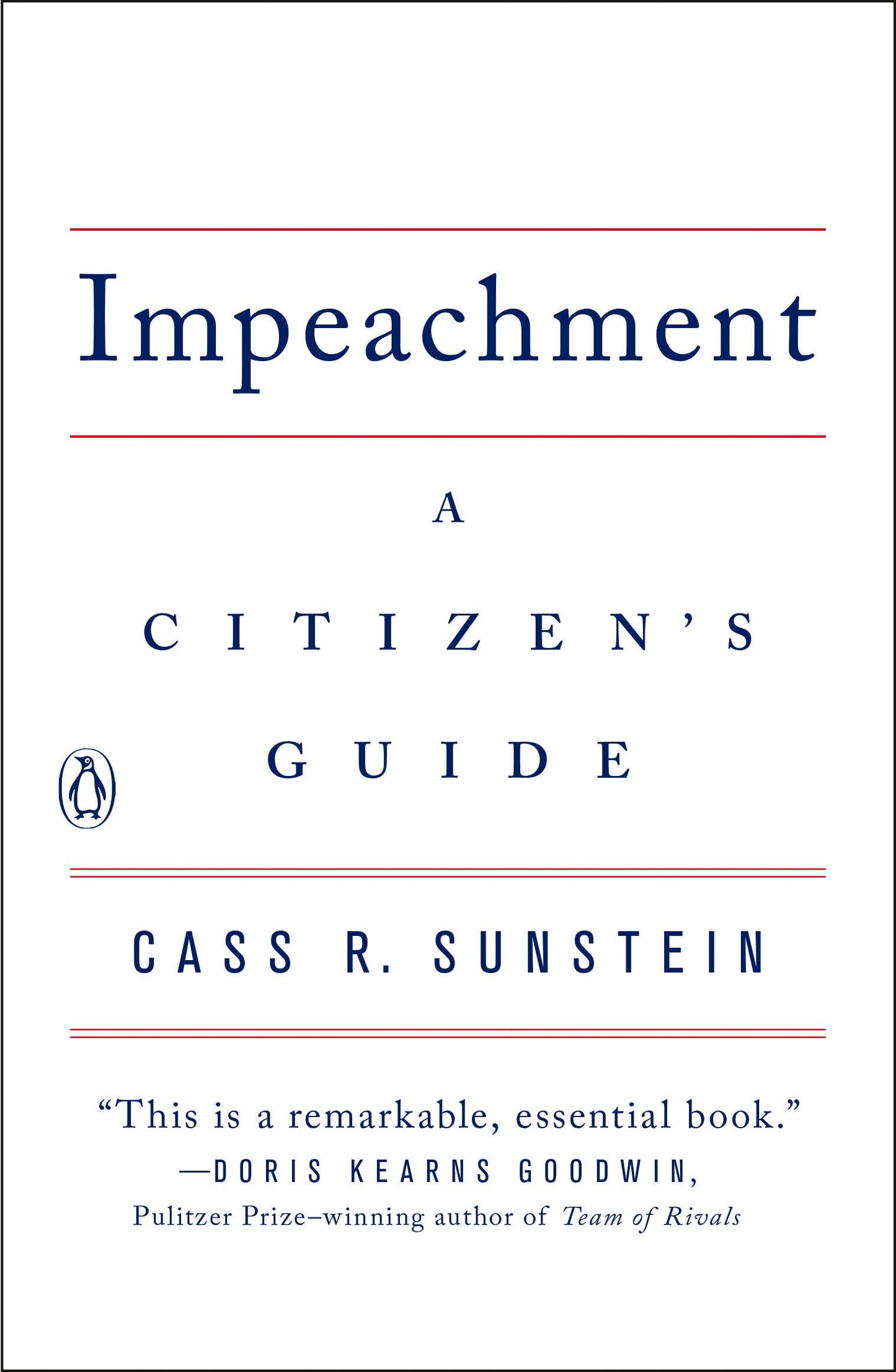 Impeachment: A Citizen's Guide by Cass R. Sunstein PB