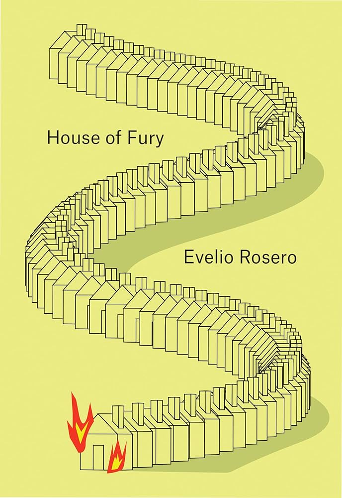 House of Fury by Evelio Rosero PB