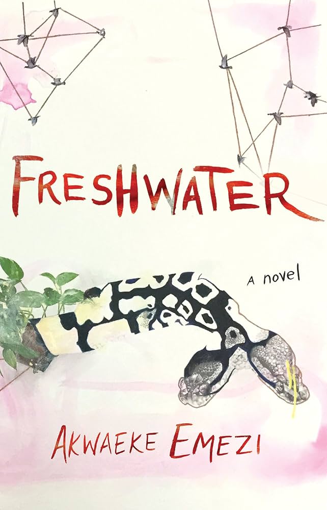 Freshwater by Akwaeke Emezi PB