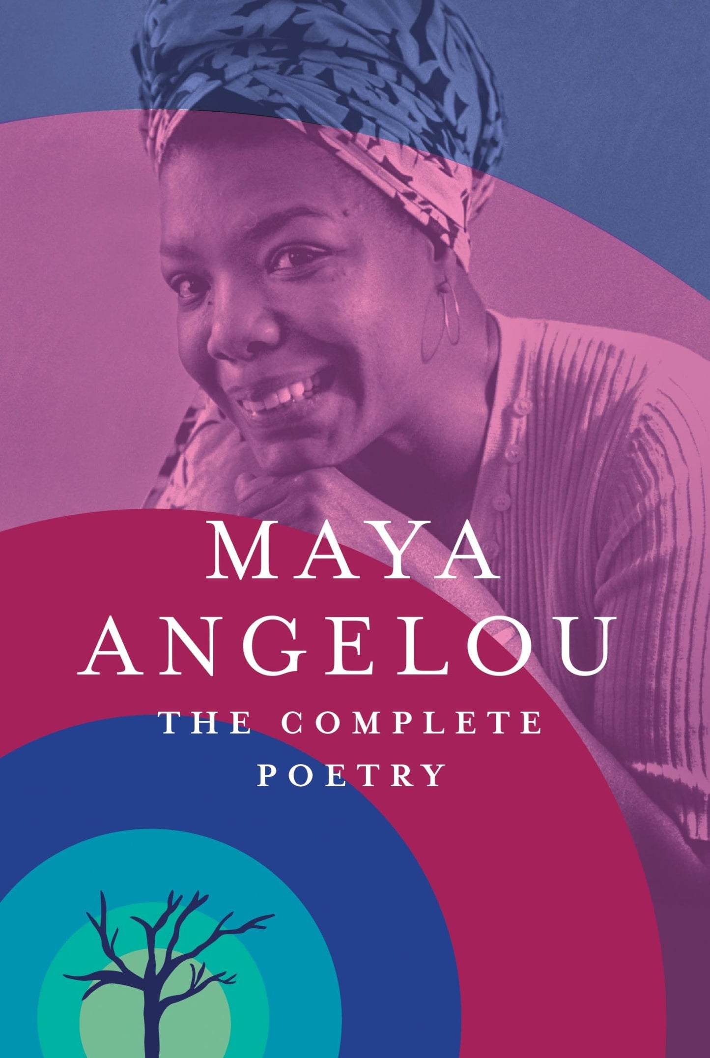 The Complete Poetry by Maya Angelou HC