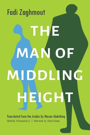 The Man of Middling Height by Fadi Zaghmout PB