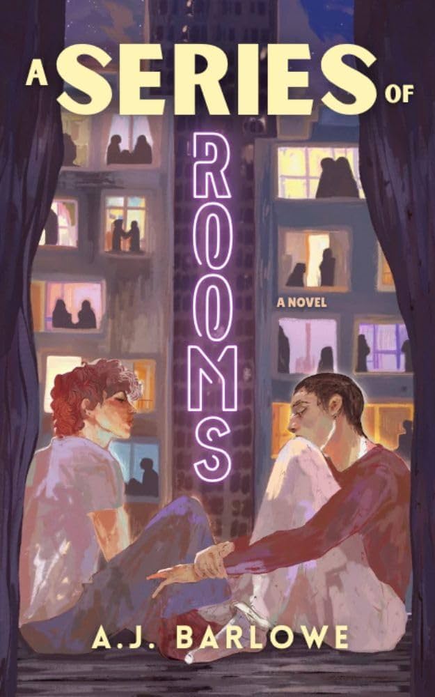 A Series of Rooms (Liam & Jonah's Story #1) by A.J. Barlowe PB