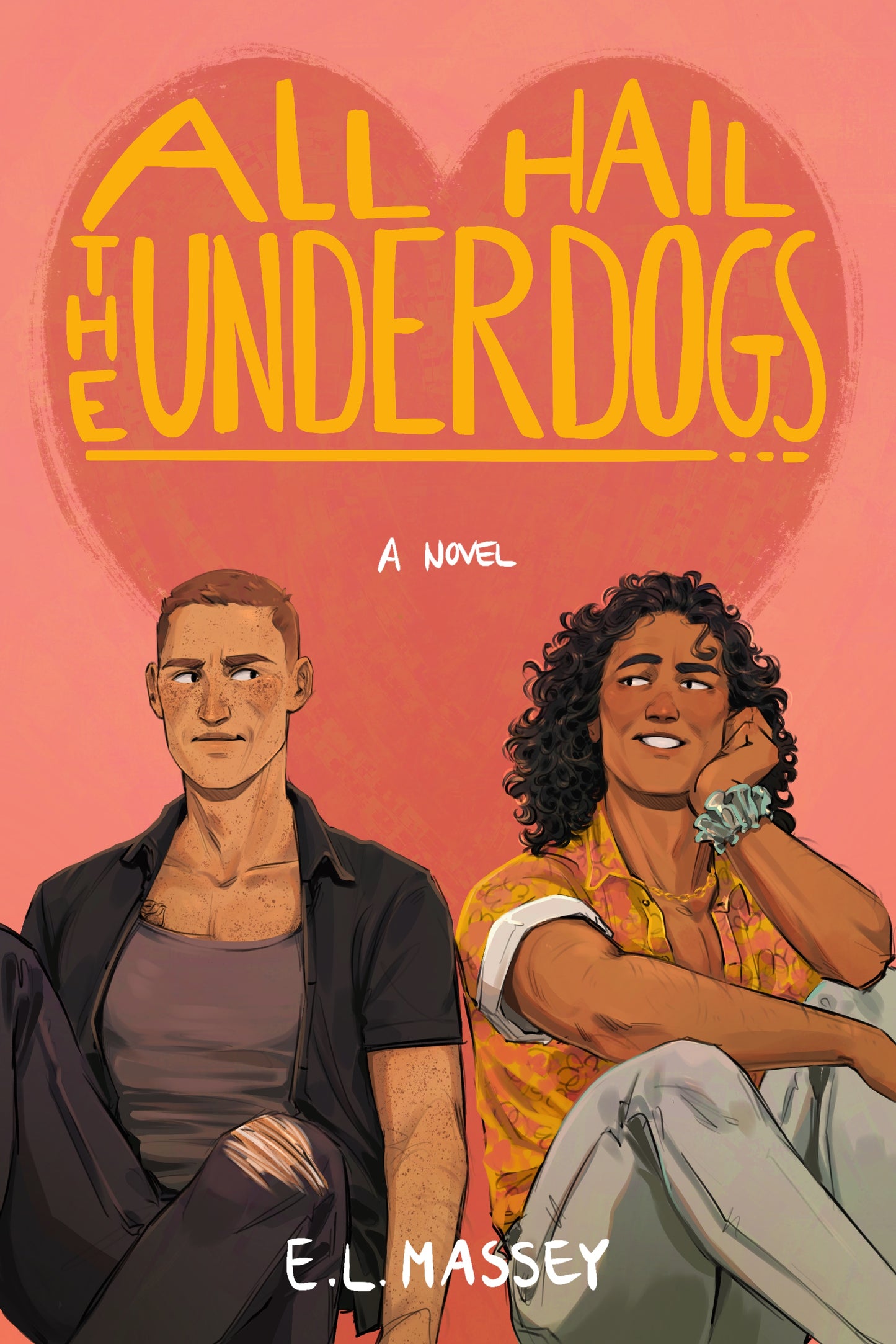 All Hail the Underdogs by E.L. Massey PB
