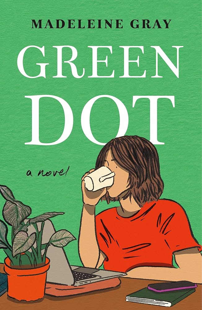 Green Dot by Madeleine Gray PB