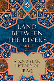 Land Between the Rivers by Bartle Bull PB