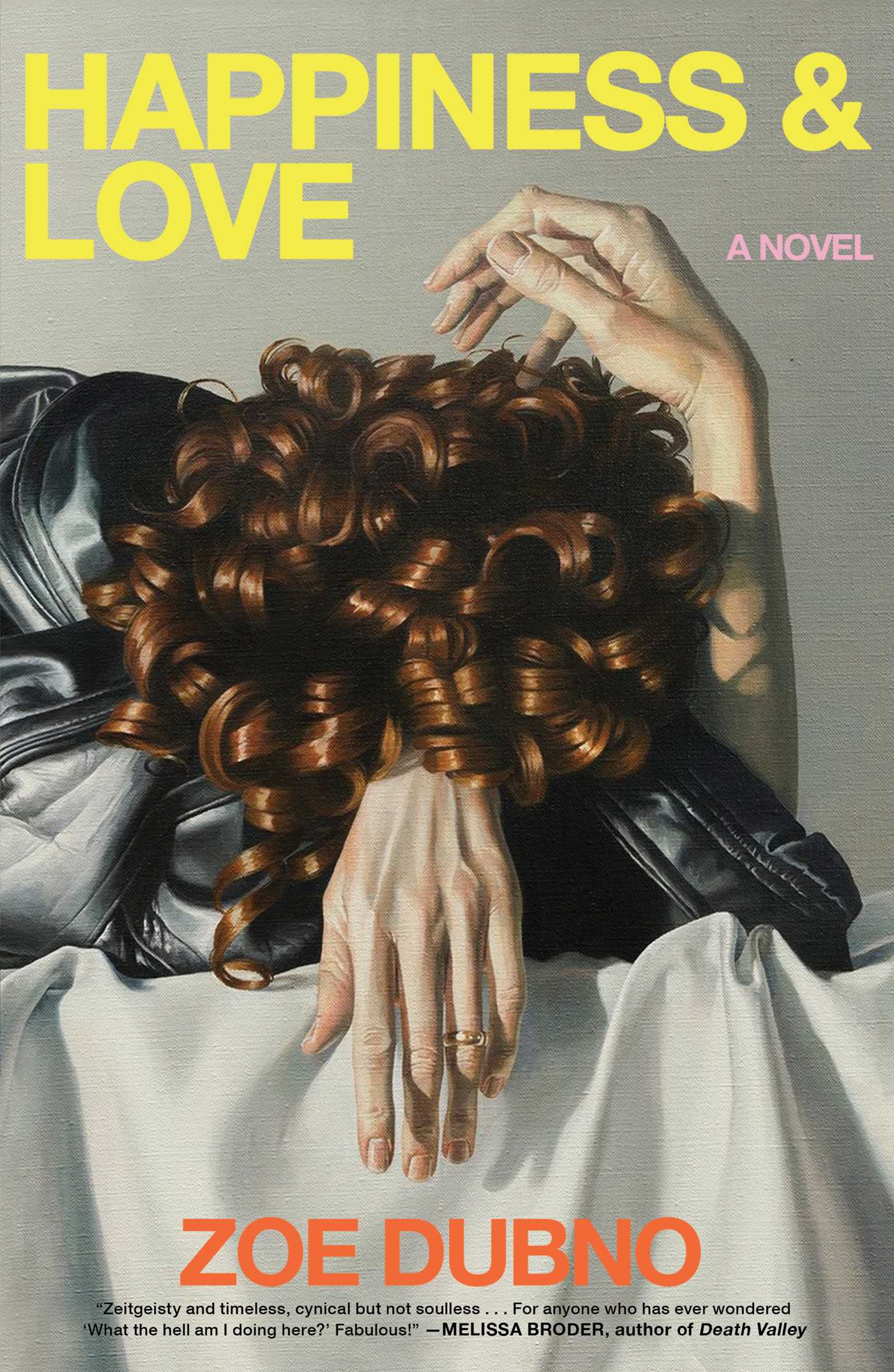 Happiness and Love by Zoe Dubno HC