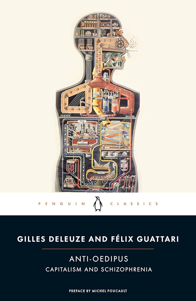 Anti-Oedipus: Capitalism and Schizophrenia by Gilles Deleuze PB