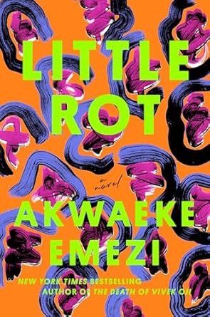 Little Rot by Akwaeke Emezi PB