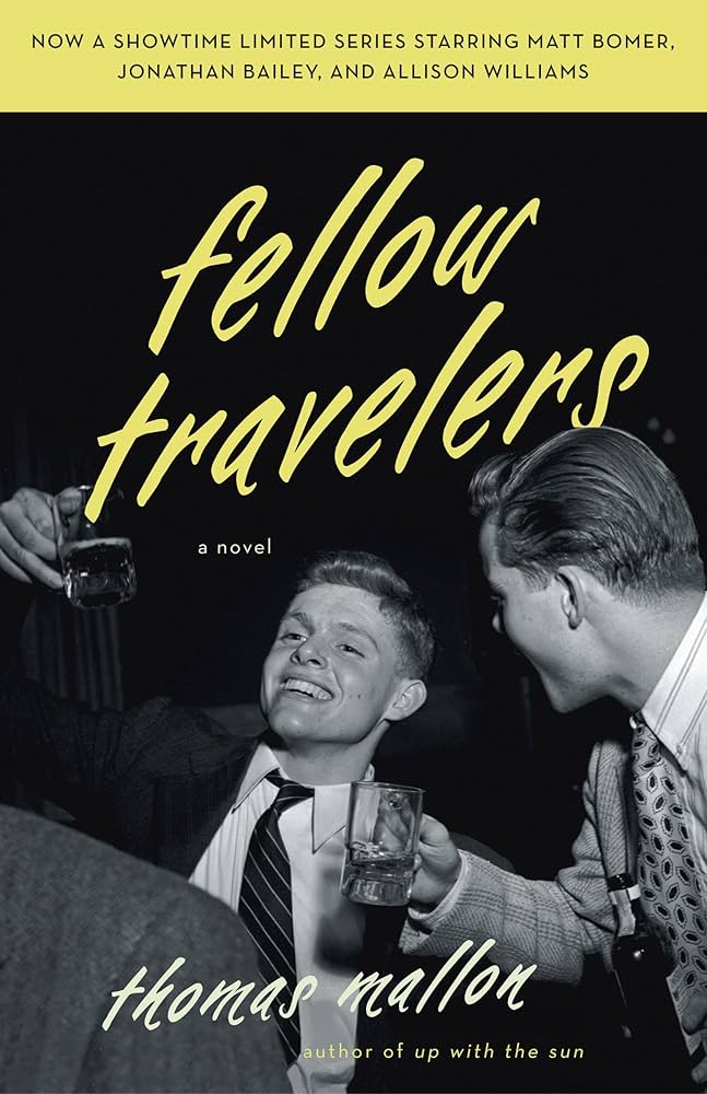 Fellow Travelers by Thomas Mallon PB