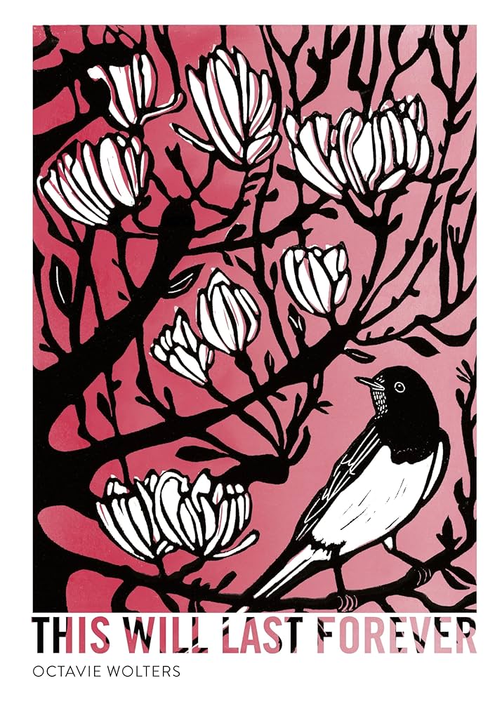 This Will Last Forever by Octavie Walters HC