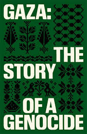 Gaza: The Story of a Genocide edited by Fatima Bhutto & Sonia Faleiro PB