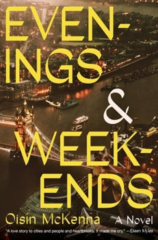 Evenings and Weekends by Oisín McKenna PB