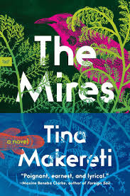 The Mires by Tina Makereti PB
