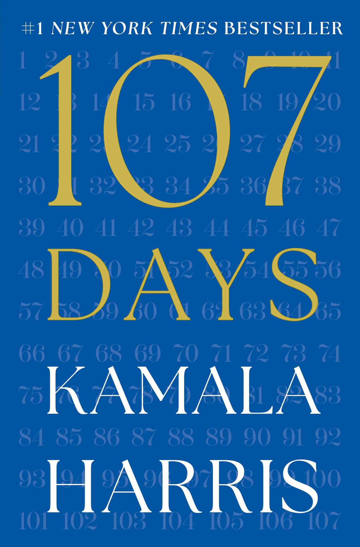 107 Days by Kamala Harris HC