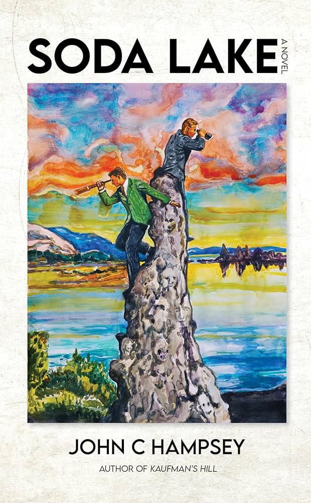 Soda Lake by John C. Hampsey HC