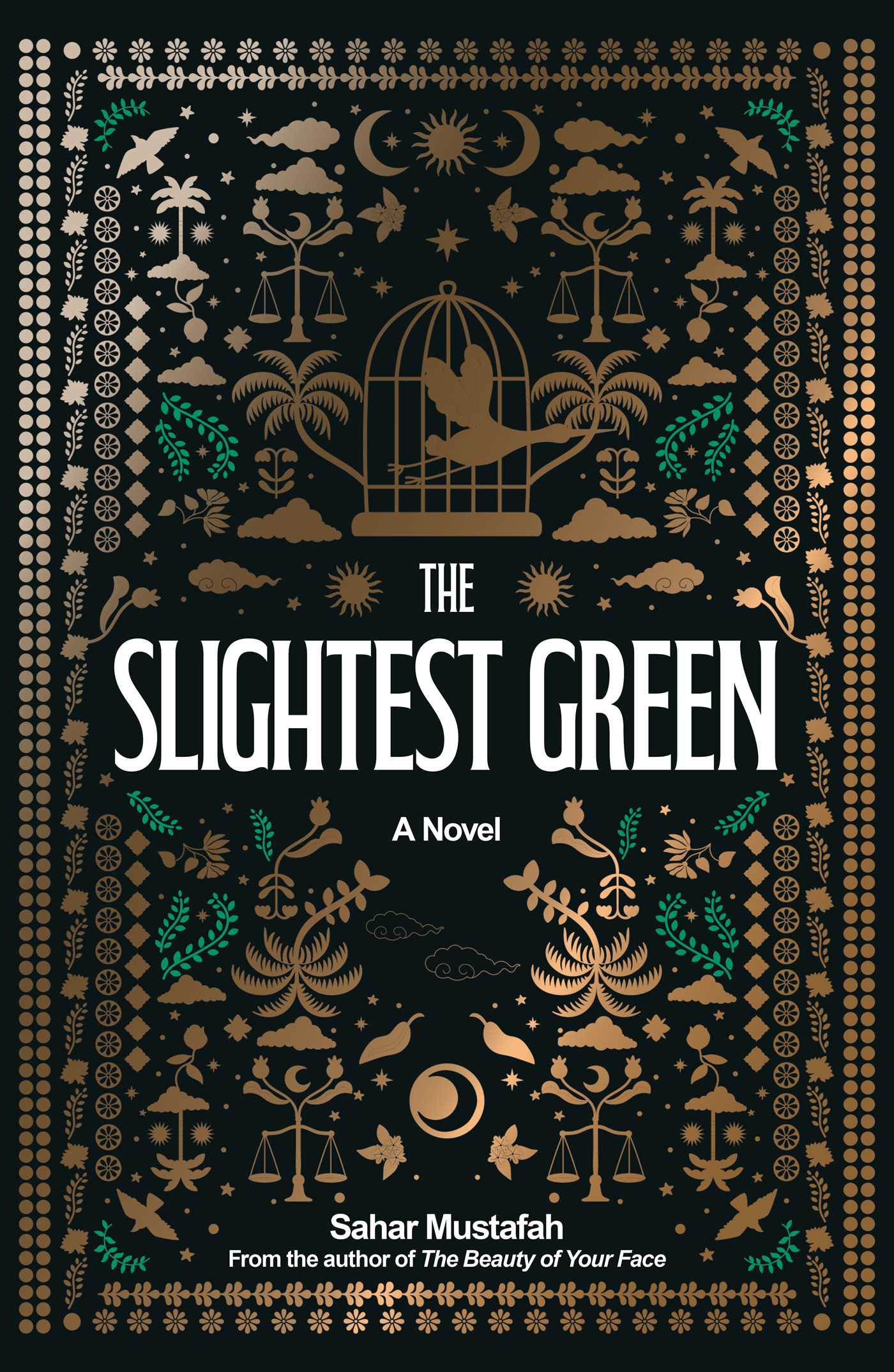 The Slightest Green by Sahar Mustafah HC