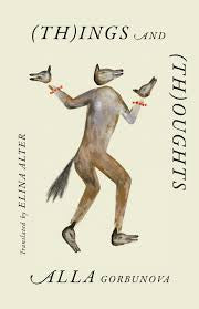 (Th)Ings and (Th)Oughts by Alla Gorbunova PB