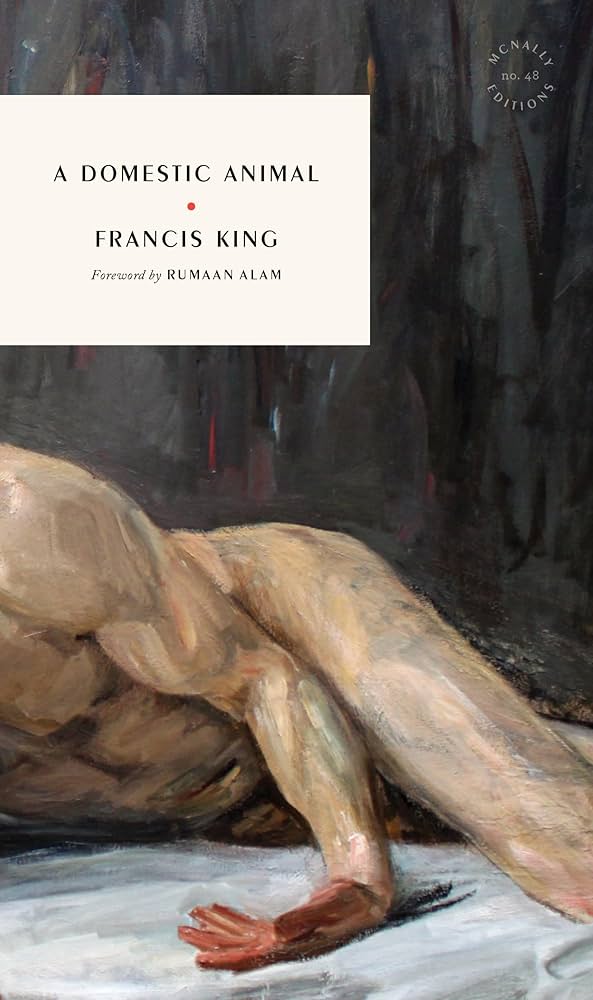 A Domestic Anima by Francis King PB