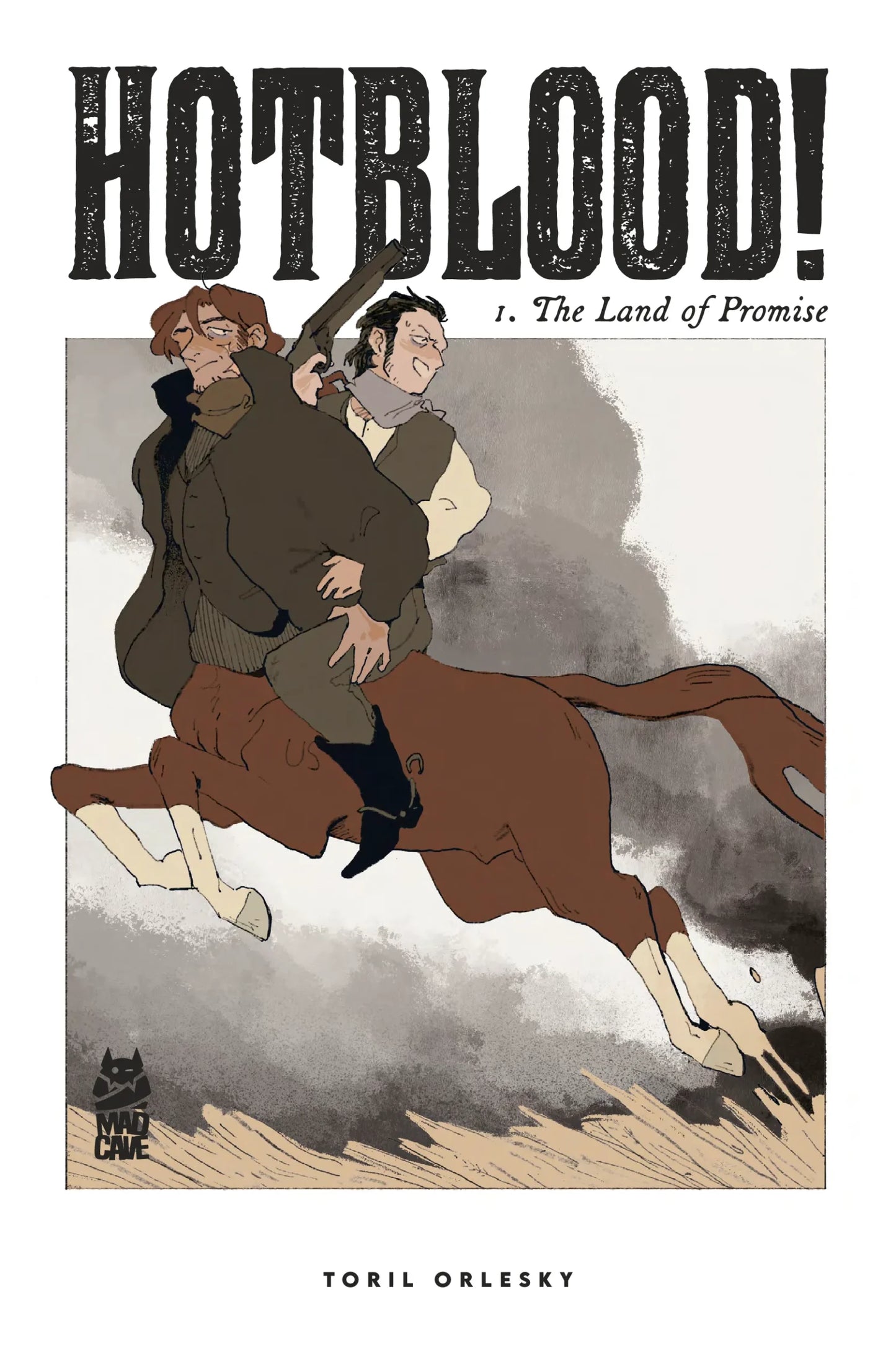 Hotblood! Vol. 1: The Land of Promise by Toril Orlesky PB