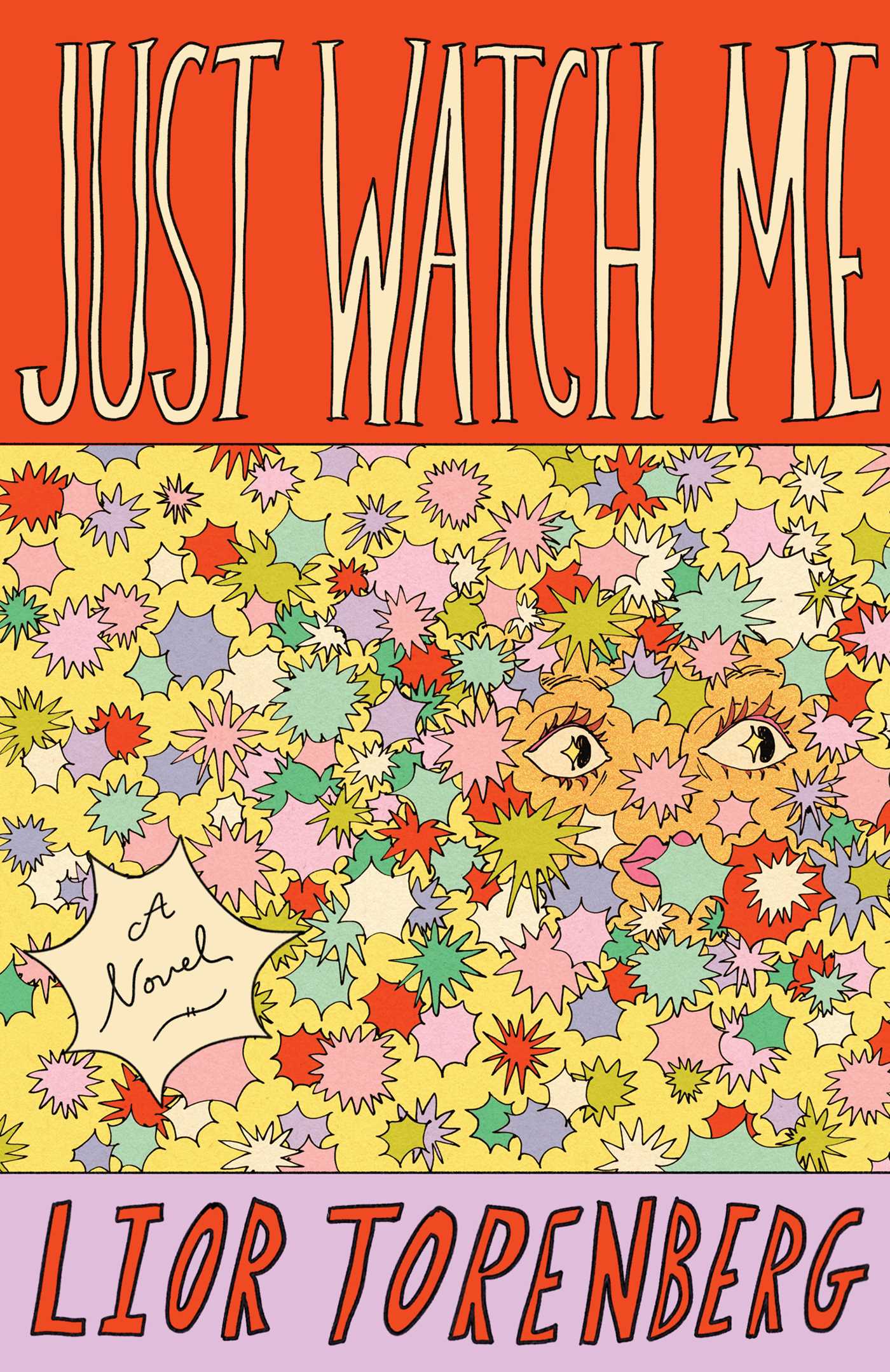 Just Watch Me by Lior Torenberg HC