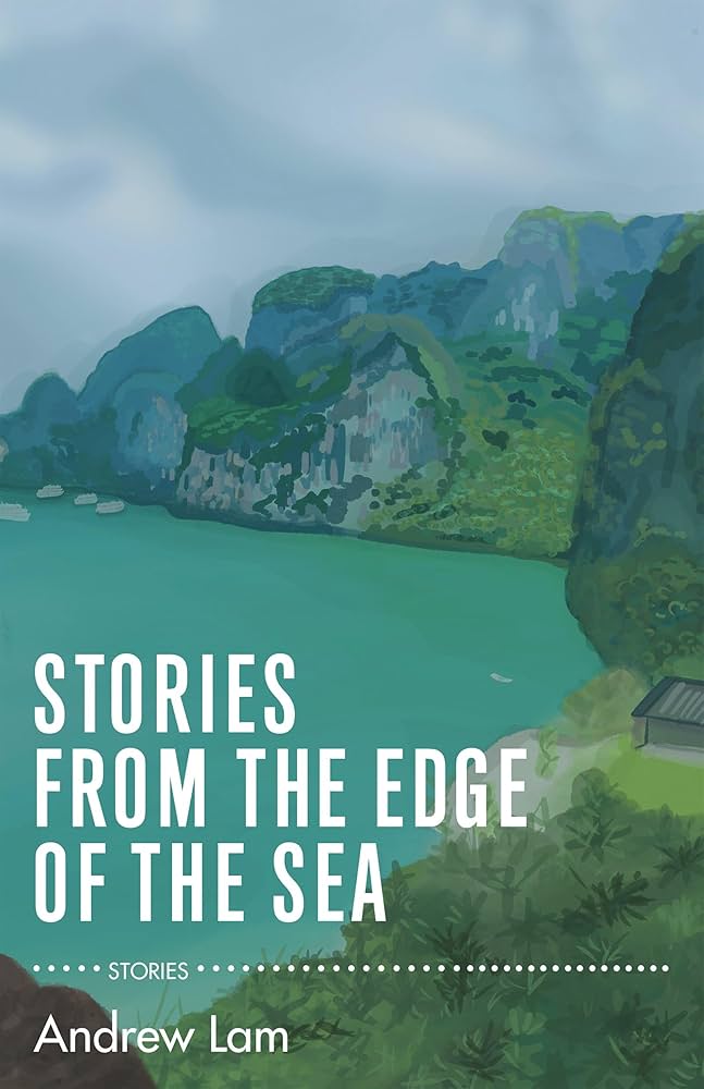 Stories from the Edge of the Sea edited by Andrew Lam PB