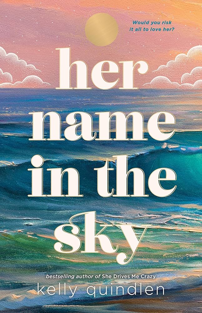 Her Name in the Sky by Kelly Quindlen PB