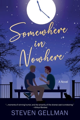 Somewhere in Nowhere by Steven Gellman PB