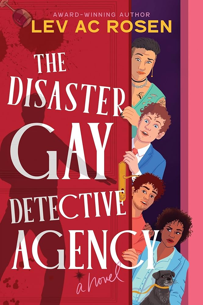 The Disaster Gay Detective Agency by Lev Ac Rosen PB