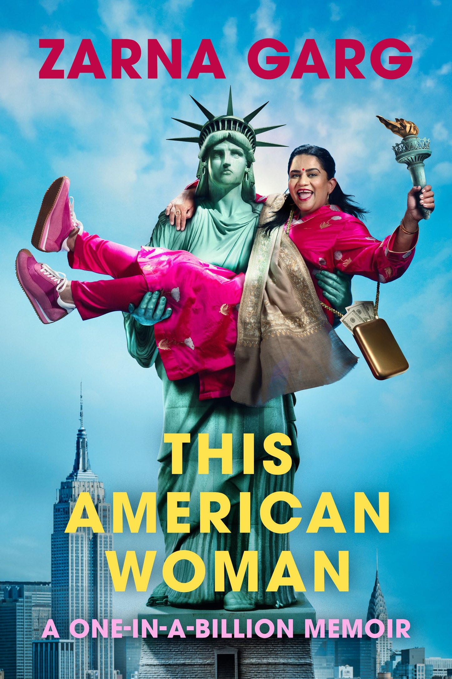 This American Woman: A One-In-A-Billion Memoir by Zarna Garg HC