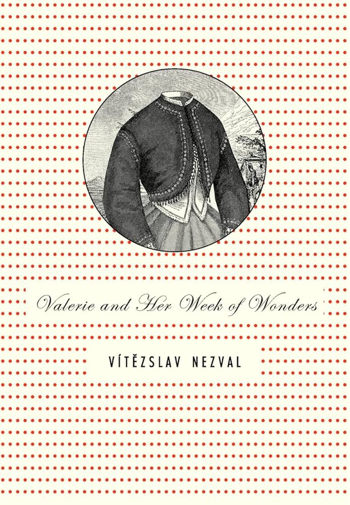 Valerie and Her Week of Wonders by Vitezslav Nezval PB