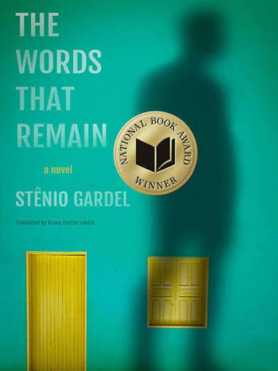 The Words That Remain by Stênio Gardel PB