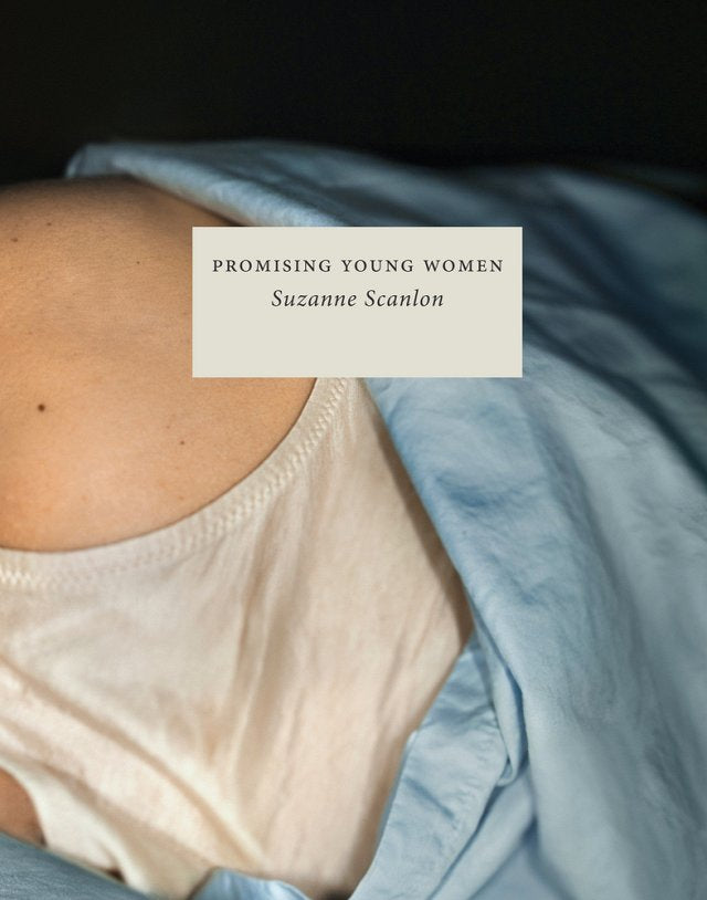 Promising Young Women by Suzanne Scanlon PB