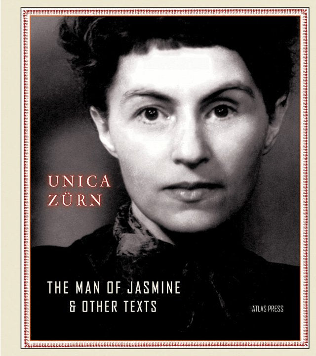 Man of Jasmine & Other Texts by Unica Zurn HC